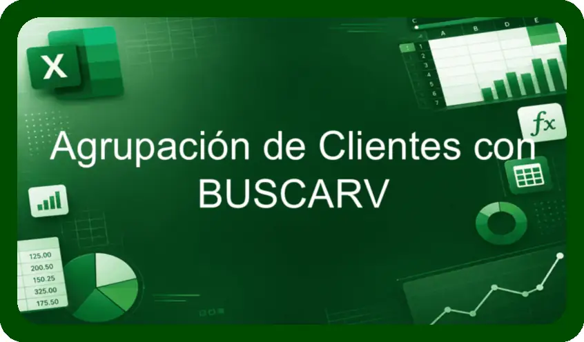 Agrupacion de Clientes con BUSCARV