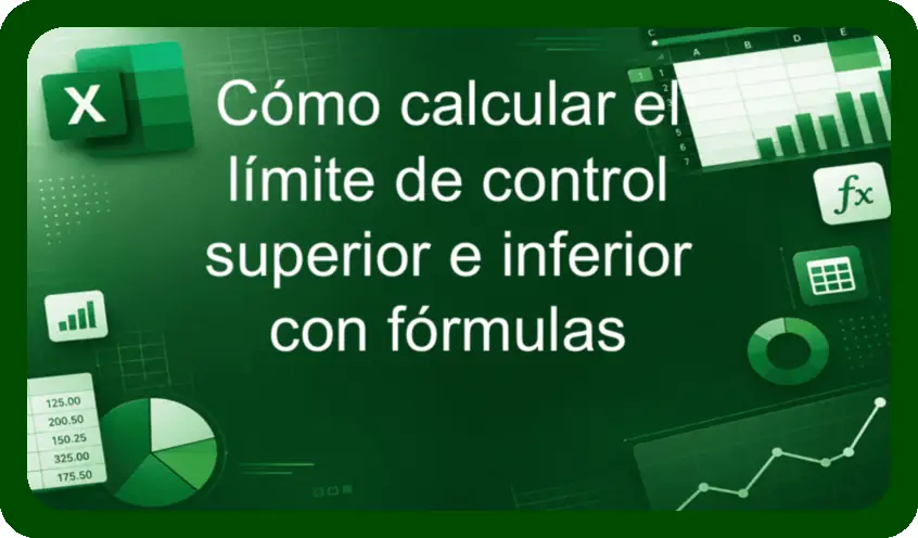 Cómo calcular el límite de control superior e inferior con fórmulas