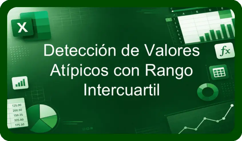 Deteccion de Valores Atipicos con Rango Intercuartil
